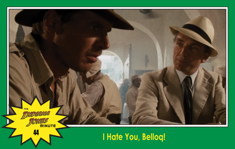 Raiders Minute 44: I Hate You, Belloq!