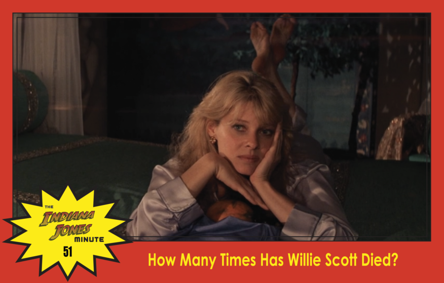 Temple of Doom Minute 51: How Many Times Has Willie Scott Died?