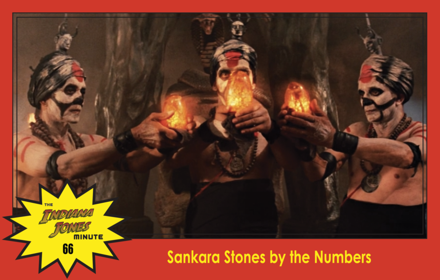 Temple of Doom Minute 66: Sankara Stones by the Numbers