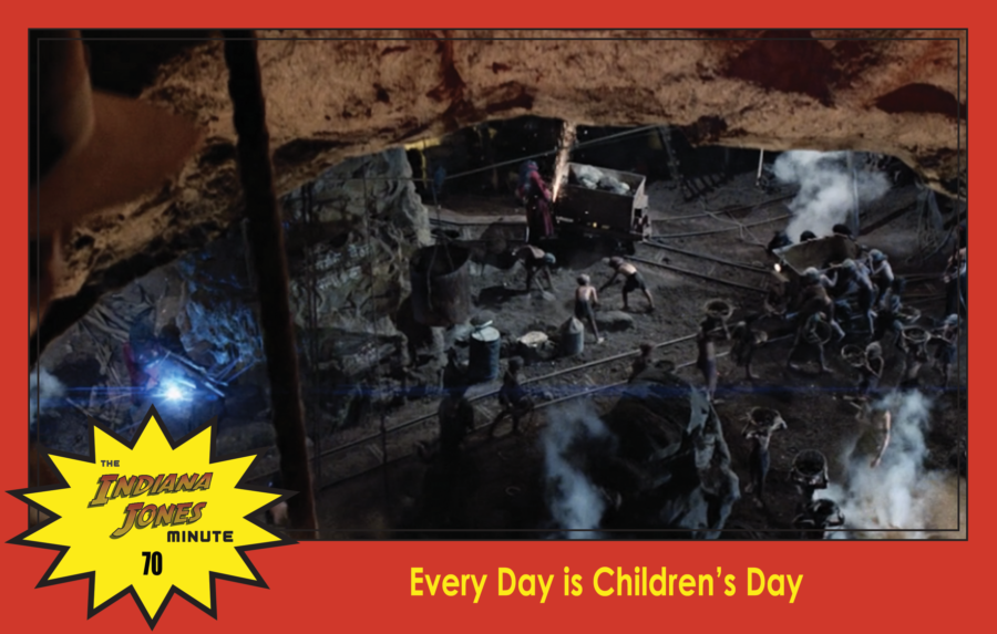 Temple of Doom Minute 70: Every Day is Children’s Day
