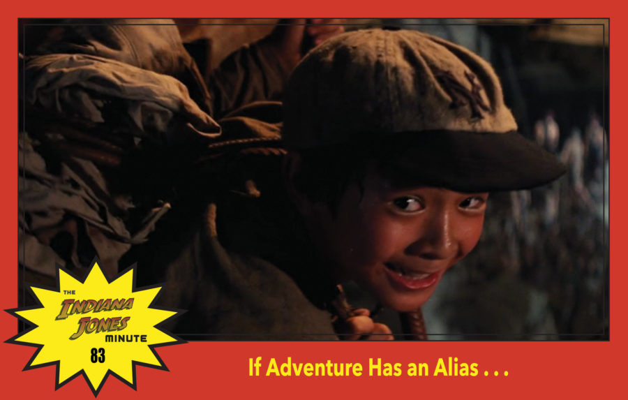 Temple of Doom Minute 83: If Adventure Has an Alias…