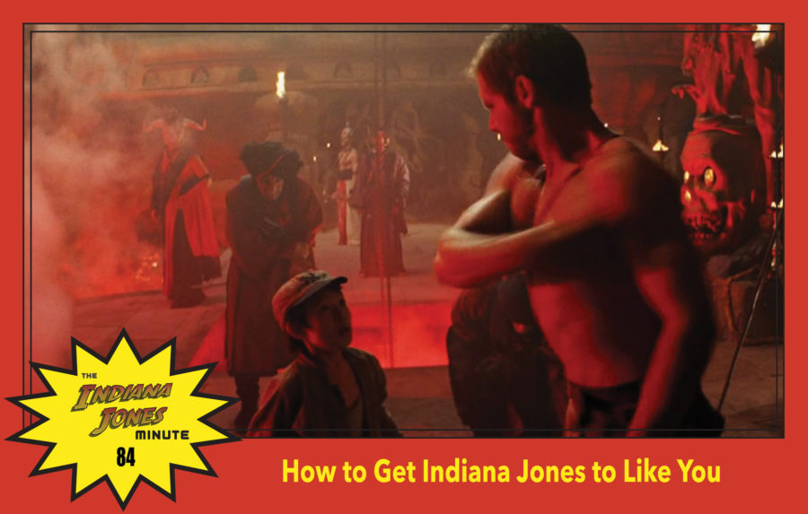 Temple of Doom Minute 84: How to Get Indiana Jones to Like You