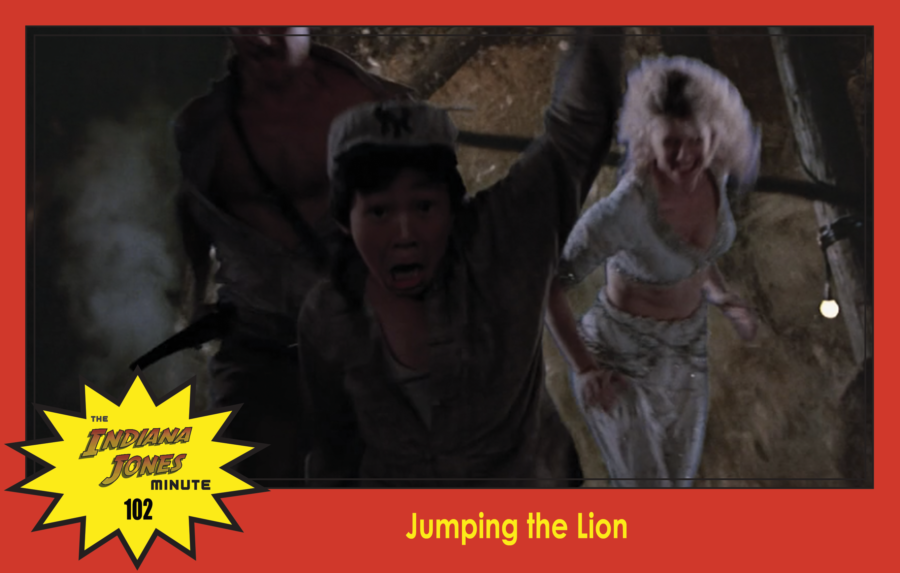 Temple of Doom Minute 102: Jumping the Lion