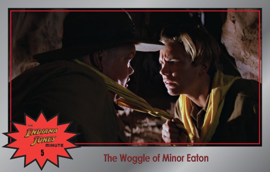 Last Crusade 5: The Woggle of Minor Eaton