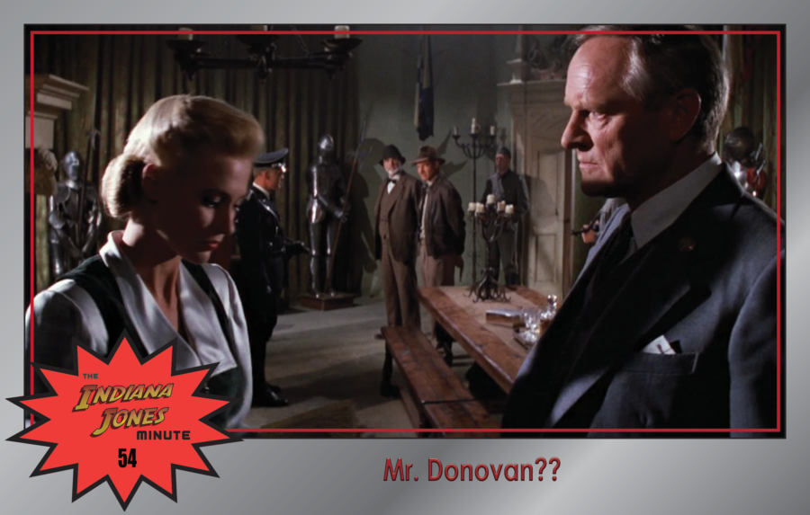 Last Crusade 54: Mr. Donovan??