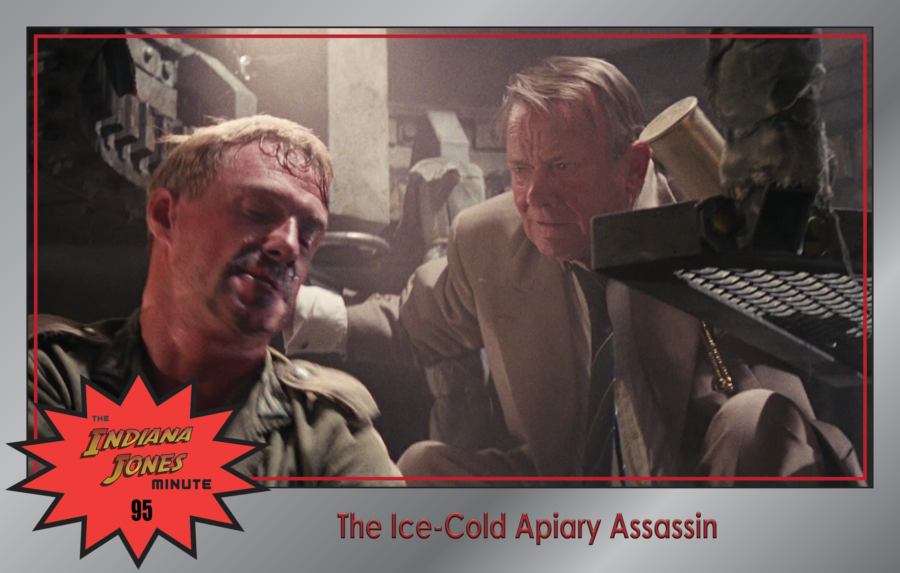 Last Crusade 95: The Ice-Cold Apiary Assassin