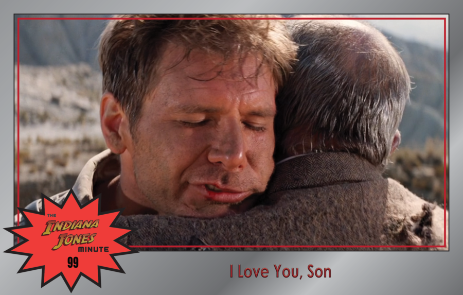 Last Crusade 99: I Love You, Son