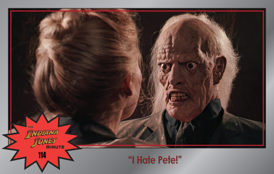 Last Crusade 114: “I Hate Pete!”