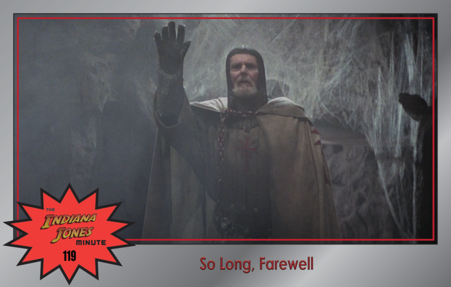 Last Crusade 119: So Long, Farewell