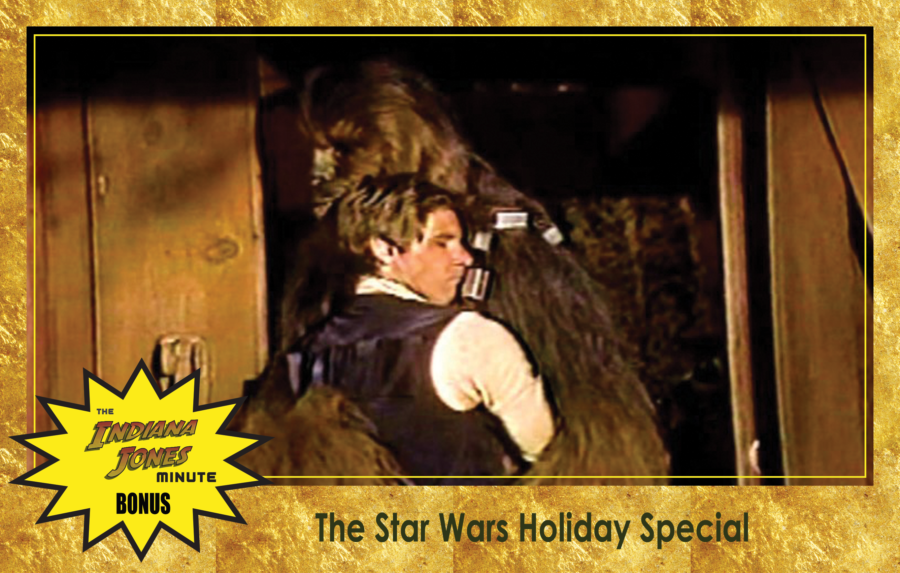 Bonus! The Star Wars Holiday Special