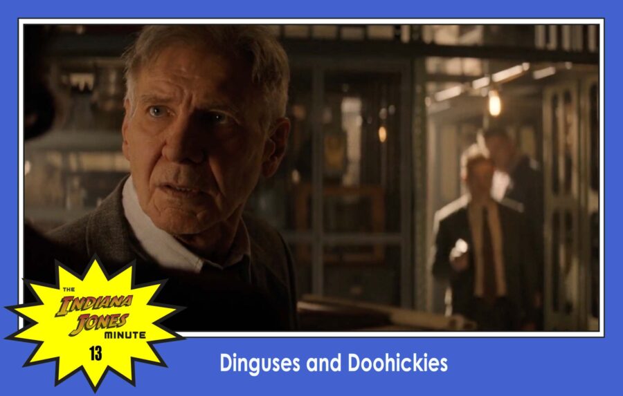 Dial of Destiny 13: Dinguses and Doohickies, with John Ingle