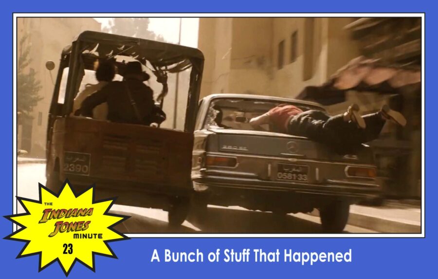 Dial of Destiny 23: A Bunch of Stuff That Happened